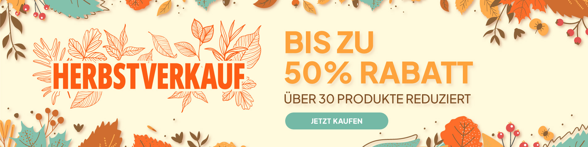 Herbstverkauf - bis zu 50% Rabatt - über 30 Produkte reduziert