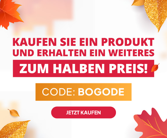 KAUFEN SIE EIN PRODUKT UND ERHALTEN EIN WEITERES ZUM HALBEN PREIS! Code: BOGODE